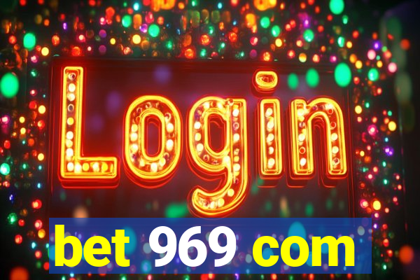 bet 969 com